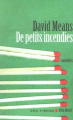 Couverture De petits incendies Editions Albin Michel (Terres d'Amérique) 2004