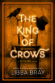 Couverture The diviners, book 4: The King of Crows  Editions Little, Brown and Company (for Young Readers) 2020