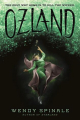 Couverture Everland, book 3: Ozland Editions Scholastic 2018