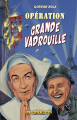 Couverture Opération Grande Vadrouille Editions du Léopard masqué 2019