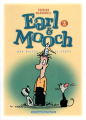 Couverture Earl & Mooch, tome 2 : Mon maître ce héros Editions Les Humanoïdes Associés 2007
