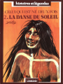 Couverture Celui qui est né deux fois / Red Road, tome 2 : La Danse du Soleil Editions Le Lombard (Histoires et légendes) 1984