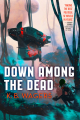 Couverture The Farian War, book 2: Down Among the Dead Editions Orbit 2019