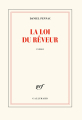 Couverture La loi du rêveur Editions Gallimard  (Blanche) 2020