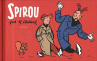 Couverture Spirou par Y. Chaland Editions Dupuis 2013