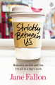 Couverture Strictly Between Us Editions Penguin Books 2016