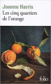 Couverture Les Cinq Quartiers de l'orange Editions Folio  2004