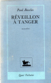 Couverture Réveillon à Tanger Editions Quai Voltaire 1987