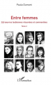 Couverture Entre femmes, tome 2 : 250 oeuvres lesbiennes résumées et commentées Editions L'Harmattan 2019