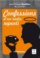 Couverture Confessions d'un radin repenti : témoignage Editions du Sacré Coeur 2017