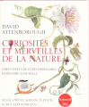 Couverture Curiosités et merveilles de la nature-chefs-d'oeuvre extraordinaires d'histoire naturelle Editions France Loisirs 2009
