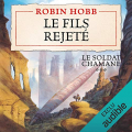 Couverture Le soldat chamane, tome 3 : Le fils rejeté Editions Audible studios 2018