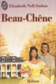 Couverture Beau-Chêne, tome 1 Editions J'ai Lu 1989