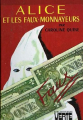 Couverture Alice et les faux monnayeurs Editions Hachette (Bibliothèque Verte) 1980