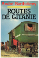 Couverture Routes de Gitanie Editions Le Centurion 1982