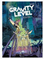 Couverture Gravity Level, tome 1 : Désertion Editions Sarbacane (BD) 2020
