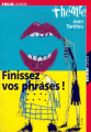 Couverture Un mot pour un autre, Finissez vos phrases!, Les mots inutiles Editions Folio  (Junior - Théâtre) 2000