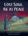 Couverture Lost soul, be at peace Editions Candlewick Press 2018