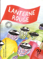 Couverture Lanterne Rouge  Editions du Pourquoi pas 2019