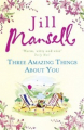 Couverture Three amazing things about you Editions Headline 2015