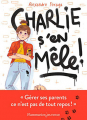 Couverture Charlie s'en mêle ! Editions Flammarion 2020