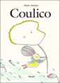 Couverture Coulico Editions L'École des loisirs (Pastel) 2011