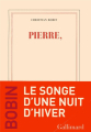 Couverture Pierre, Editions Gallimard  (Blanche) 2019