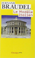 Couverture Le modèle italien Editions Flammarion (Champs - Arts) 2008