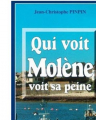 Couverture Qui voit Molène voit sa peine  Editions Alain Bargain (Enquêtes & Suspense) 2000