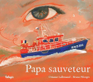 Couverture Papa sauveteur Editions Beluga 2019