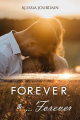 Couverture Always & Forever, tome 3 : Forever & ...forever  Editions Autoédité 2019