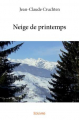 Couverture Neige de printemps Editions Autoédité 2017