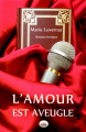 Couverture L'amour est aveugle Editions Autoédité 2019
