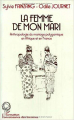 Couverture La femme de mon mari. Anthropologie du mariage polygamique en Afrique et en France  Editions L'Harmattan 2000