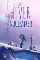 Couverture Hiver nucléaire, tome 3 Editions Front Froid 2018