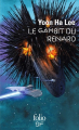 Couverture L'univers de l'Hexarcat, tome 1 : Le gambit du Renard Editions Folio  (SF) 2020