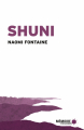 Couverture Shuni Editions Mémoire d'encrier (L'arbre du voyageur) 2019