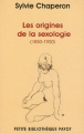 Couverture Les origines de la sexologie (1850-1900) Editions Payot (Petite bibliothèque) 2012