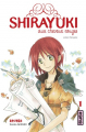 Couverture Shirayuki aux cheveux rouges, tome 01 Editions Kana (Shôjo) 2018