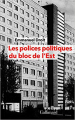 Couverture Les polices politiques du bloc de l'Est Editions Gallimard  (La Suite des temps) 2019