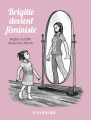 Couverture Brigitte devient féministe Editions Autoédité 2019