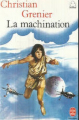 Couverture La machination Editions Le Livre de Poche (Jeunesse) 1981