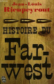 Couverture Histoire du Far-West Editions Le Livre de Poche 1975