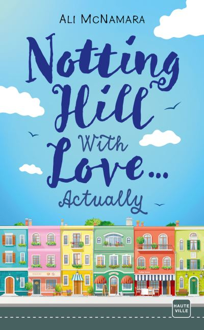Couverture Notting Hill with love... actually