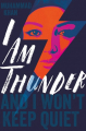Couverture I Am Thunder Editions Macmillan (Children's Books) 2018