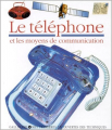 Couverture Le téléphone Editions Gallimard  (Jeunesse - Mes premières découvertes) 1995