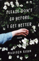 Couverture Please Don't Go Before I Get Better Editions Gallery Books 2018