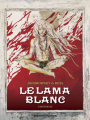 Couverture Le Lama Blanc, intégrale Editions Les Humanoïdes Associés 2012