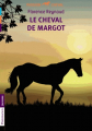 Couverture Le cheval de Margot Editions Flammarion 2013