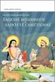Couverture Sagesse bouddhiste et sainteté chrétienne Editions Claire Lumière (Un clair rayon de lumière) 2019